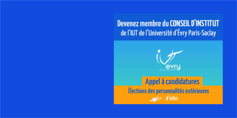 Appel à candidatures – Election des personnalités extérieures du Conseil d’Institut de l’IUT